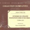 Hymnes de l'Eglise pour toucher sur l'orgue avec les fugues et recherches sur leur plainchant - 2nd edition Paris (1624)