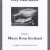 Easy Lute Music, Vol. 1 - Music from Scotland arranged for 6-course Renaissance Lute