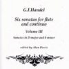 Six sonatas for flute and continuo: Vol. III, Sonatas in D major & B minor