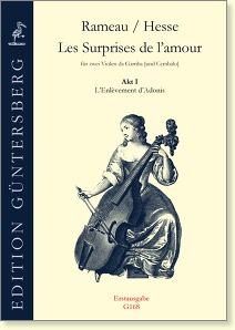 Les Surprises de l'amour, Ballet opera in four acts: Act I: L'Enlèvement d'Adonis