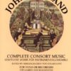 Complete Consort Music for Viols or Recorders