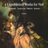 4 Unpublished Works for viol