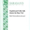 English and Celtic folk dances for Bass Viol. Book 2:  Intermediate to Advanced