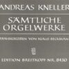 Complete Organ Works (Kneller)