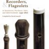 Flutes, Recorders, and Flageolets in Inventories, Purchases, Sales, and Advertisements, 1349-1800