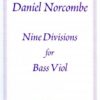Nine Divisions for Bass Viol