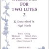 Tablature for Two Lutes, Book 2: Works by Allison, Cutting, Ferrabosco, Johnson, Lawrey & Robinson