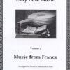 Easy Lute Music, Vol. 5 - Music from France Arranged for 6-course Renaissance Lute