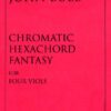 Chromatic Hexachord Fantasy for four viols
