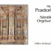 Complete Organ Works (Praetorius)