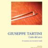 L'arte del arco (The art of bowing) for violin & bc