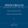 Organ and Keyboard Works Book 1-1: Recercari et Canzoni franzese (Rome, 1615 & 1618)
