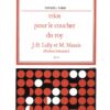 Trios Pour le Coucher du Roy - Lully et Marais, Score