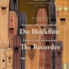 Forgotten and Rediscovered: the Recorder