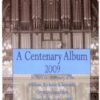A Centenary Album - 2009