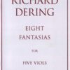 Eight Fantasias for 5 viols (AATTB)