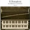 6 Sonatas for keyboard Versuch, 1753 Wq.63, Vol. 2: Sonatas 4-6