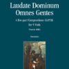 Laudate Dominum Omnes Gentes; 4 five-part compositions for 5 viols
