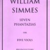 Seven Phantazias for five viols