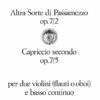 Altra Sorte di Passamezzo Op.7/2 & Capriccio Secondo Op.7/5 (1682)