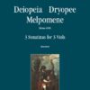 Deiopela, Dryopee, Melapomene (Rome, 1681) - 3 Sonatinas for 3 viols