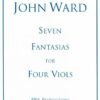 Seven "Paris" Fantasias for 4 viols
