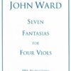 Seven "Paris" Fantasias for 4 viols