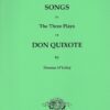 The Songs in the Three Plays of Don Quixote