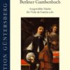 Berliner Gambenbuch: Selected Pieces