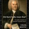 Did Bach Really Mean That? Deceptive Notation in Baroque Keyboard Music