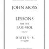 Lessons for Base-Viol (1671), Vol. II, Suites 5-8