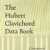 The Hubert Clavichord Data Book