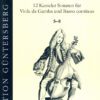 12 Kassel Sonatas for viola da gamba: Sonatas 5-8