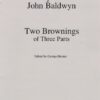 Two Brownings of Three Parts