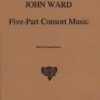 Five Part Consort Music