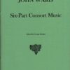 Six Part Consort Music