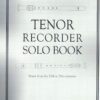 Tenor Recorder Solo Book