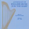 An Anthology of English Music for Harp. Book 3: 1750-1800