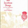 Elizabethan and Jacobean Songs