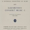 Elizabethan Consort Music I