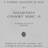 Elizabethan Consort Music II