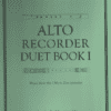 Alto Recorder Duet Book 1