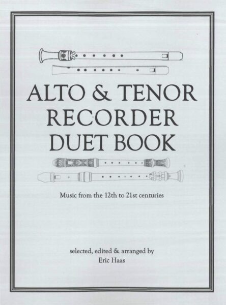 Alto & Tenor Recorder Duet Book