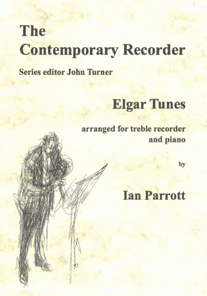 The Contemporary Recorder: Elgar; Hamlet; Mrs Harris